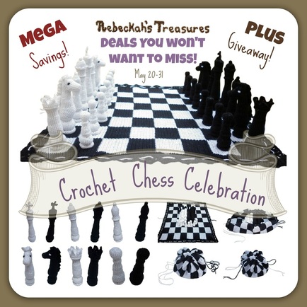 Crochet Chess Celebration! MEGA Savings + GIveaway ~ May 20-31