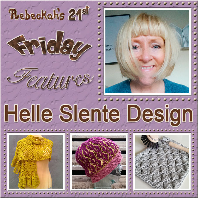 Meet Helle Slente from Helle Slente Design! | Friday Feature #21 via @beckastreasures with  #HelleSlenteDesign | See 3 #crochet + #knit pattern features we all love and get to know her more! | See the latest designer features here: https://goo.gl/UIvoYx OR SIGN UP to get featured at Rebeckah's Treasures here: https://goo.gl/xjDP52