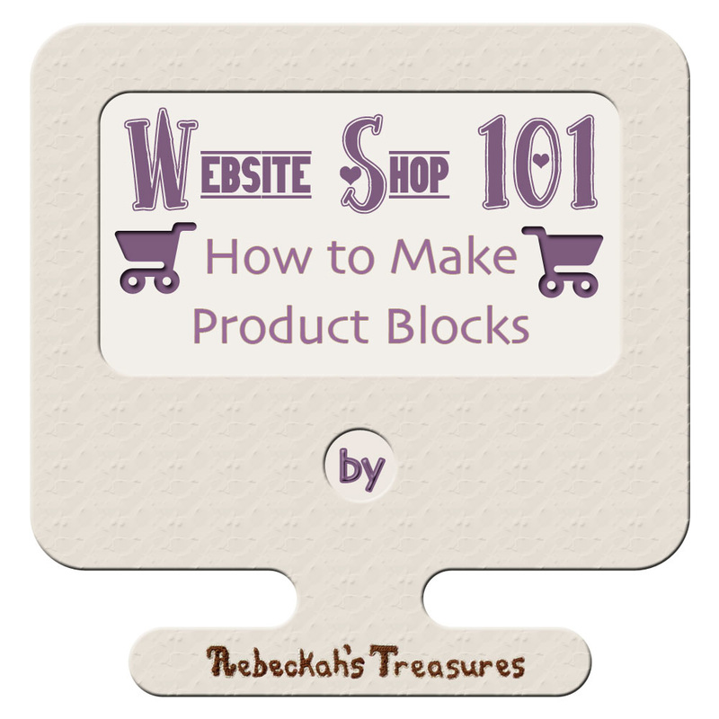  Lesson 8 - How to Make Product Blocks | Website Shop 101 Tutorial Series for Crafters with @beckastreasures | Learn how to use tables and divs to showcase your products with uniformity today!