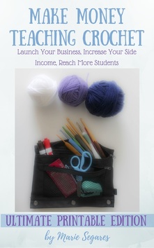 #Giveaway via @beckastreasures with @cyeshow & @UCrafter - WIN a FREE copy of the eBook: Make Money Teaching Crochet by Marie Segares!