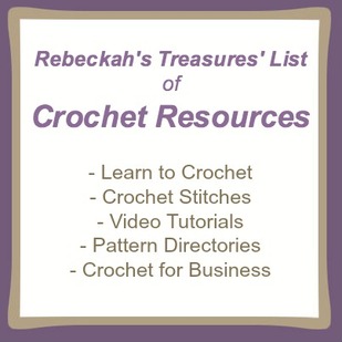 Rebeckah's Treasures' List of Crochet Resources