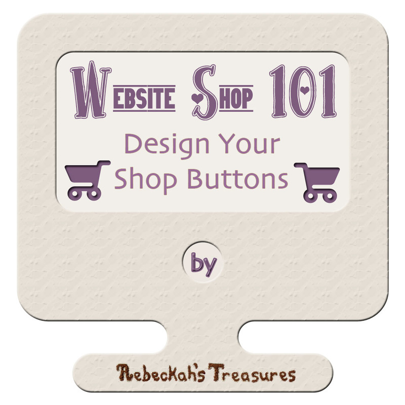 Learn how to design your own shop buttons with lesson 2 of the Website Shop 101 tutorial series for crafters with @beckastreasures!