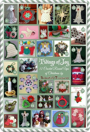 Tidings of Joy - 5 of 12 Crochet Round Ups of Christmas by Rebeckah's Treasures (@beckastreasures)