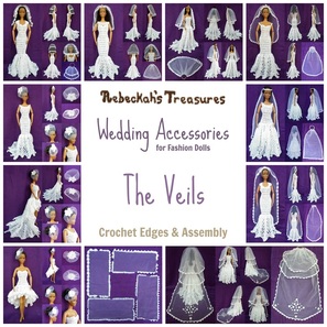 Part 3 - Wedding Accessories - Veils Crochet Pattern for Fashion Dolls