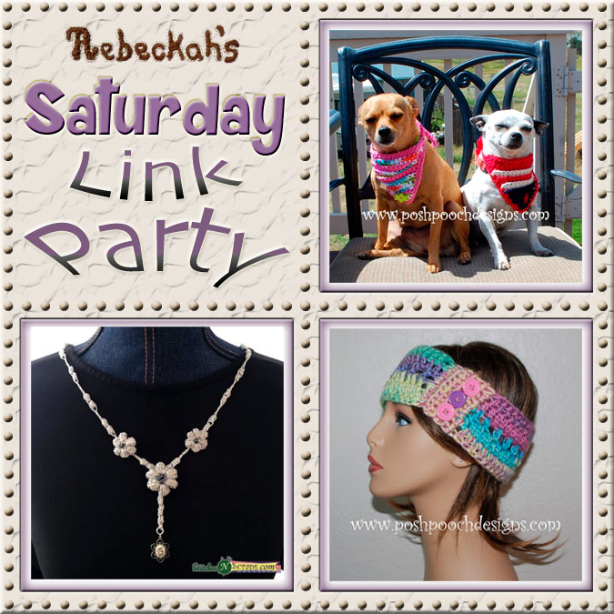 Share what you're making, increase your reach and have some fun with Rebeckah's 46th Saturday Link Party with @beckastreasures | Featuring @PoshPoochDesign & @WhichCraft3...