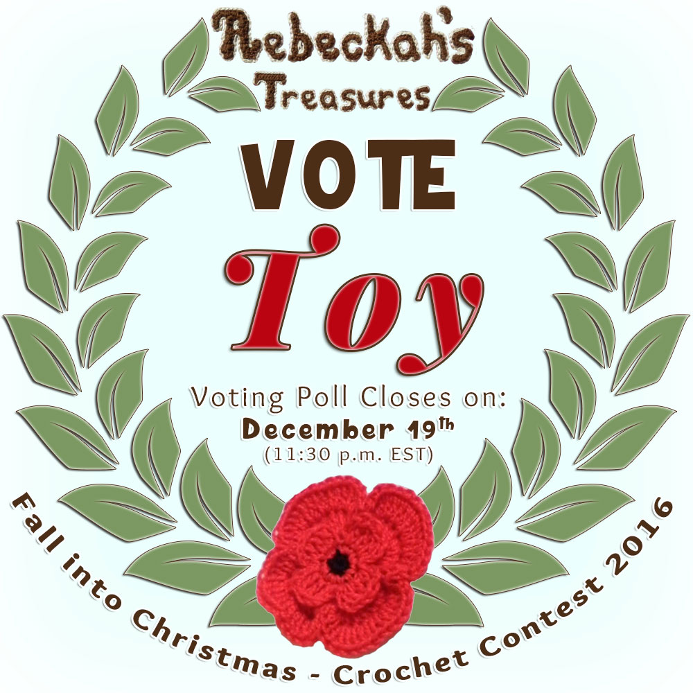 VOTE TOY in the Fall into Christmas 2016 crochet contest via @beckastreasures! | Help your favourites win these awesome prizes. | Up to 5 votes daily! Vote here: https://goo.gl/89N8Jd #fallintochristmas2016