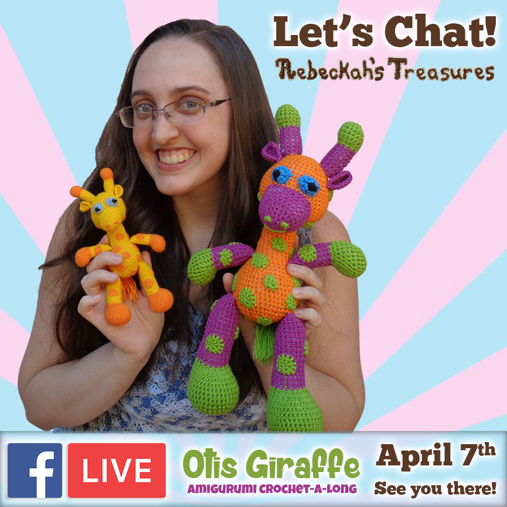 Let's chat! JOIN me for #FacebookLIVE at #RebeckahsTreasures to discuss the #Otis #Giraffe - #Amigurumi Crochet-A-Long by @beckastreasures | #OtisGiraffeCAL Part 2: SPOTS | #crochet #pattern #CAL | See you there - #Friday, #April 7th, 2017 (2:00 p.m. EST)!