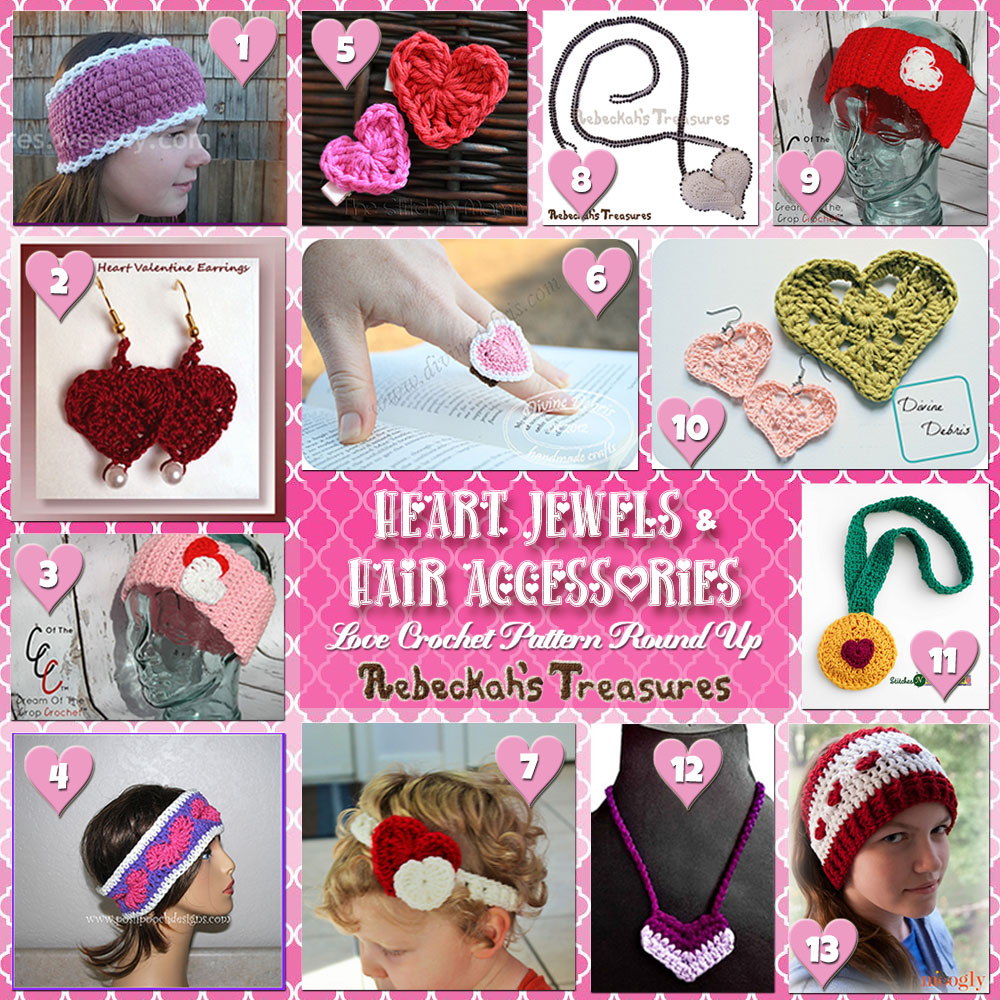 I Heart Jewels & Hair!| A LOVE Round Up by @beckastreasures with & MORE! | Featuring 13 #Crochet #Patterns from 11 designers (10 #FREE + 3 Premium) | #hearts #kisses #valentines #love
