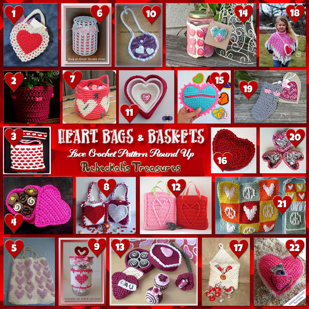  I Heart Bags & Baskets!| A LOVE Round Up by @beckastreasures with & MORE! | Featuring 22 #Crochet #Patterns from 18 designers (17 #FREE + 5 Premium) | #hearts #kisses #valentines #love