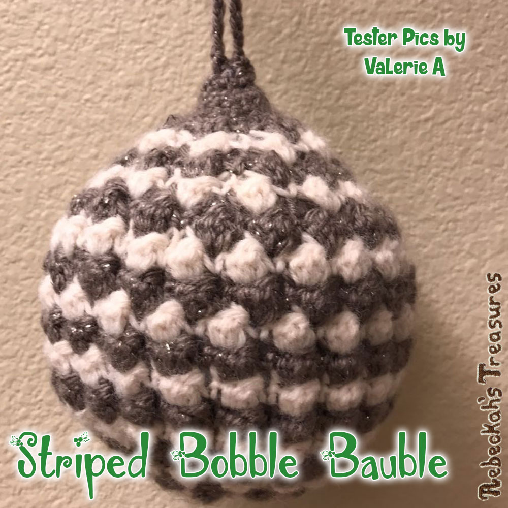 Striped Bobble Bauble Crochet Pattern by @beckastreasures | Tester Pictures by Valerie A.