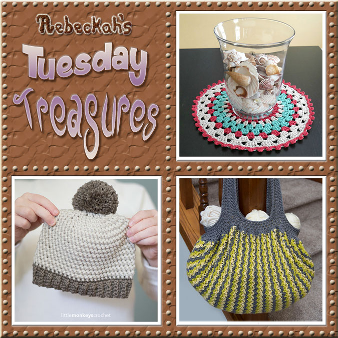 Come see this week's treasures at Rebeckah's 9th Tuesday Treasures via @beckastreasures | Featuring @fiberflux @LittleMCrochet & @CrystalizedForU | #crochet #treasures